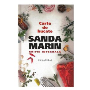 Carte de bucate, Editie integrala, Sanda Marin